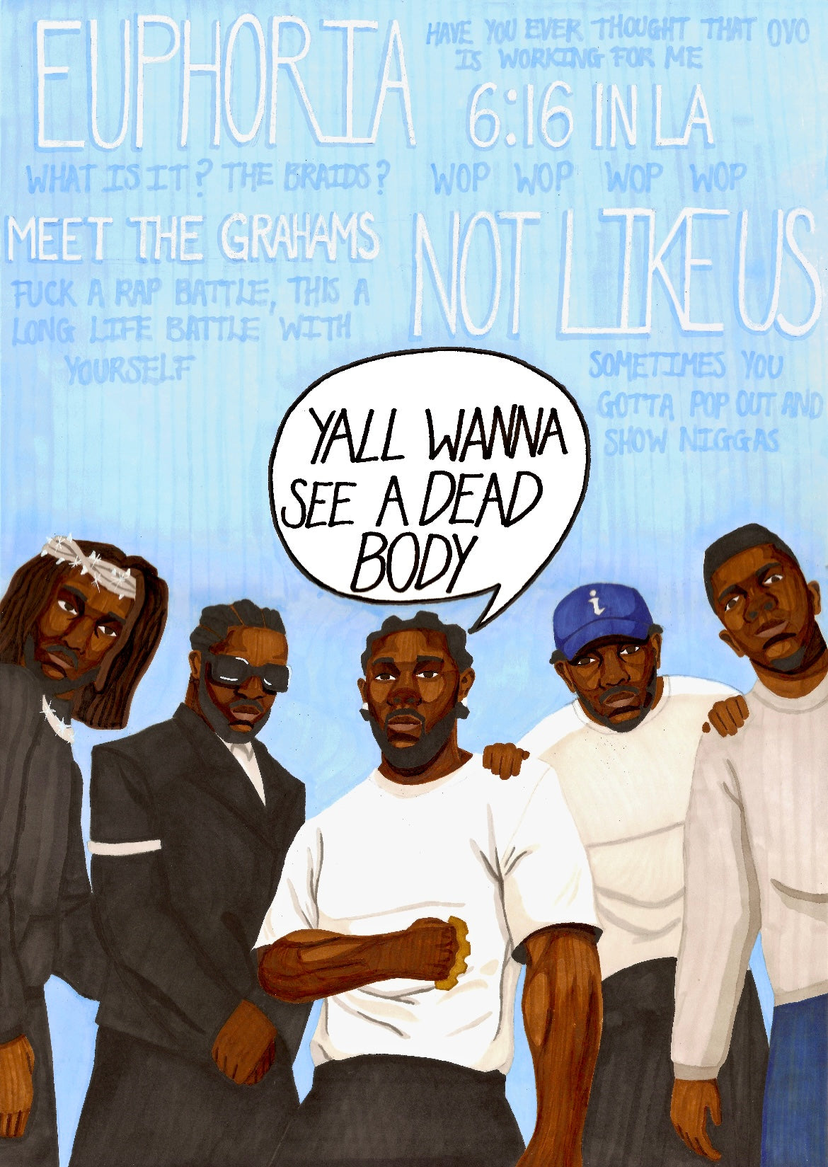 “You wanna see a dead body” Kendrick Lamar diss track print